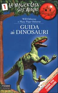 Libro Guida ai dinosauri di Will Osborne; Mary P. Osborne - ean 9788838460708 - Piemme