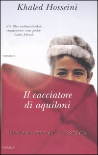 Libro cacciatore di aquiloni di Khaled Hosseini - ean 9788838462290 - Piemme