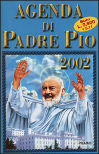 Libro Agenda di padre Pio di  - ean 9788838466021 - Piemme