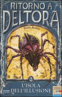 Libro isola dell'illusione. Ritorno a Deltora di Emily Rodda - ean 9788838468605 - Piemme
