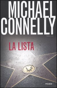 Libro lista. Un romanzo della serie Avvocato di difesa di Michael Connelly - ean 9788838468780 - Piemme