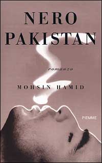 Libro Nero Pakistan di Mohsin Hamid - ean 9788838473661 - Piemme