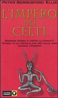 Libro impero dei celti di Peter B. Ellis - ean 9788838478109 - Piemme