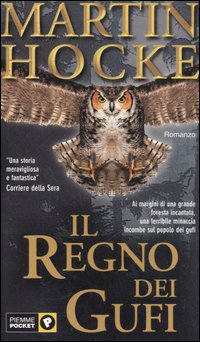 Libro regno dei gufi di Martin Hocke - ean 9788838478147 - Piemme
