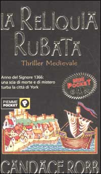Libro reliquia rubata di Candace Robb - ean 9788838478208 - Piemme