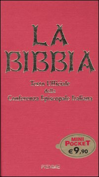 Libro Bibbia. Testo ufficiale dell Conferenza Episcopale Italiana di  - ean 9788838482885 - Piemme