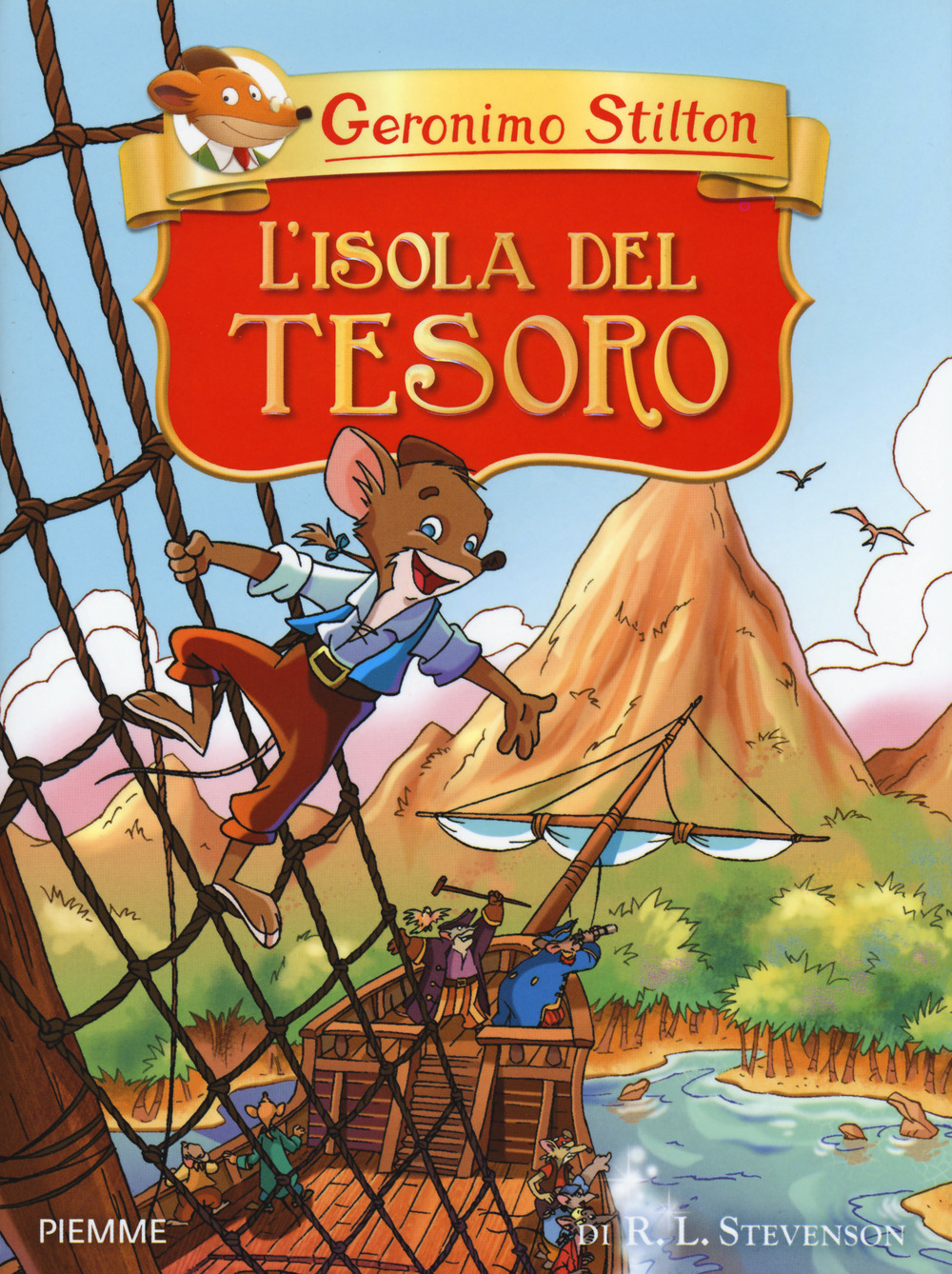 Libro isola del tesoro di R. L. Stevenson di Geronimo Stilton - ean 9788838487262 - Piemme