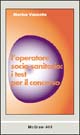 Libro operatore socio-sanitario: i test per il concorso di Marina Vanzetta - ean 9788838616464 - McGraw-Hill Education