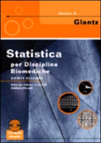 Libro Statistica per discipline biomediche di Stanton A. Glantz - ean 9788838622526 - McGraw-Hill Education