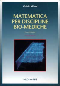 Libro Matematica per discipline bio-mediche di Vinicio Villani - ean 9788838623776 - McGraw-Hill Education