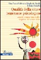 Libro Qualità della vita e benessere psicologico. Aspetti comportamentali e cognitivi del vivere felice di Gian Franco Goldwurm; Margherita Baruffi; Federico Colombo - ean 9788838627927 - McGraw-Hill Education
