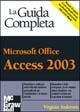 Libro Access 2003 di Virginia Andersen - ean 9788838643736 - McGraw-Hill Education
