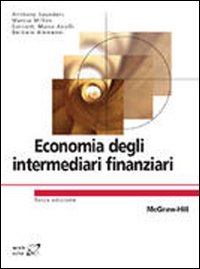Libro Economia degli intermediari finanziari di Anthony Saunders; Marcia Millon - ean 9788838664953 - McGraw-Hill Education