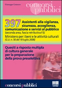 Libro Trecentonovantasette assistenti alla vigilanza