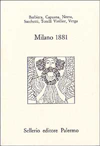 Libro Milano 1881 di  - ean 9788838907593 - Sellerio Editore Palermo
