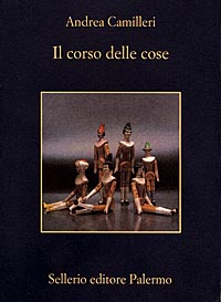 Libro corso delle cose di Andrea Camilleri - ean 9788838914720 - Sellerio Editore Palermo