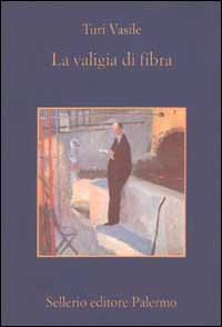 Libro valigia di fibra di Turi Vasile - ean 9788838915987 - Sellerio Editore Palermo