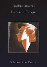 Libro casa sull'acqua di Penelope Fitzgerald - ean 9788838918186 - Sellerio Editore Palermo