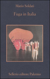 Libro Fuga in Italia di Mario Soldati - ean 9788838919756 - Sellerio Editore Palermo