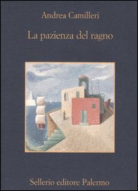 Libro pazienza del ragno di Andrea Camilleri - ean 9788838919985 - Sellerio Editore Palermo