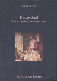 Libro Sacro Graal. Tra mito