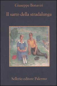 Libro sarto della stradalunga di Giuseppe Bonaviri - ean 9788838921506 - Sellerio Editore Palermo
