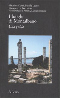 Libro luoghi di Montalbano. Una guida di  - ean 9788838922244 - Sellerio Editore Palermo