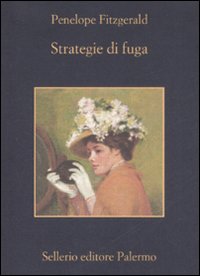Libro Strategie di fuga di Penelope Fitzgerald - ean 9788838922381 - Sellerio Editore Palermo