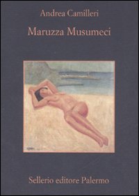 Libro Maruzza Musumeci di Andrea Camilleri - ean 9788838922480 - Sellerio Editore Palermo
