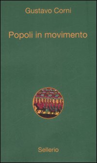 Libro Popoli in movimento di Gustavo Corni - ean 9788838923630 - Sellerio Editore Palermo