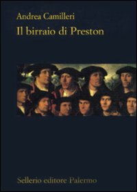 Libro birraio di Preston di Andrea Camilleri - ean 9788838924118 - Sellerio Editore Palermo