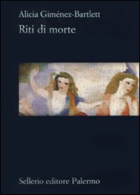 Libro Riti di morte di Alicia Giménez-Bartlett - ean 9788838924170 - Sellerio Editore Palermo