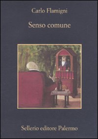 Libro Senso comune di Carlo Flamigni - ean 9788838925351 - Sellerio Editore Palermo