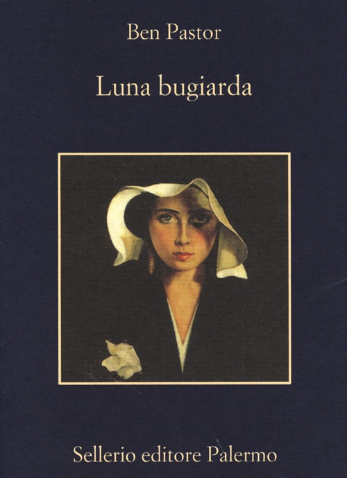 Libro Luna bugiarda di Ben Pastor - ean 9788838929144 - Sellerio Editore Palermo