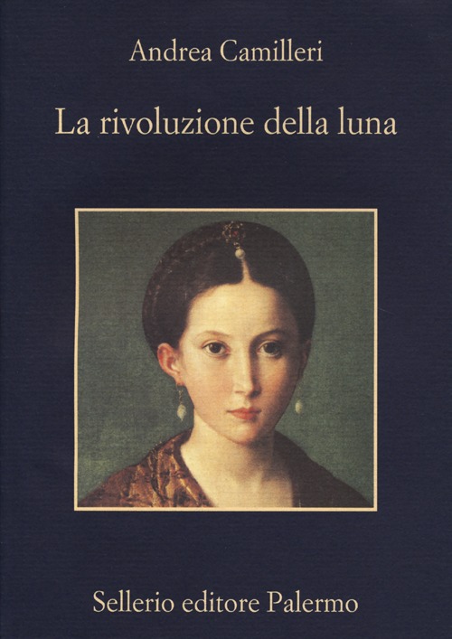Libro rivoluzione della luna di Andrea Camilleri - ean 9788838930140 - Sellerio Editore Palermo