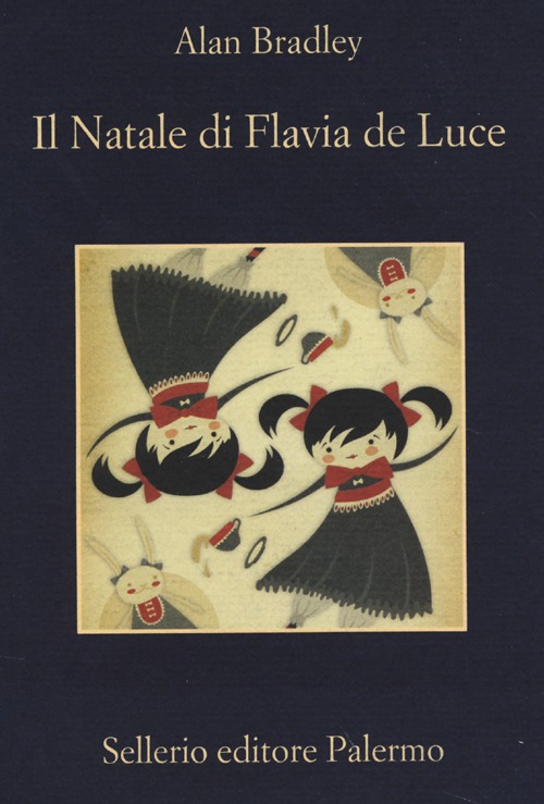 Libro Natale di Flavia de Luce di Alan Bradley - ean 9788838931147 - Sellerio Editore Palermo