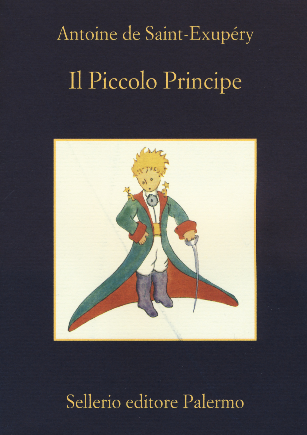 Libro Piccolo Principe di Antoine de Saint-Exupéry - ean 9788838932663 - Sellerio Editore Palermo
