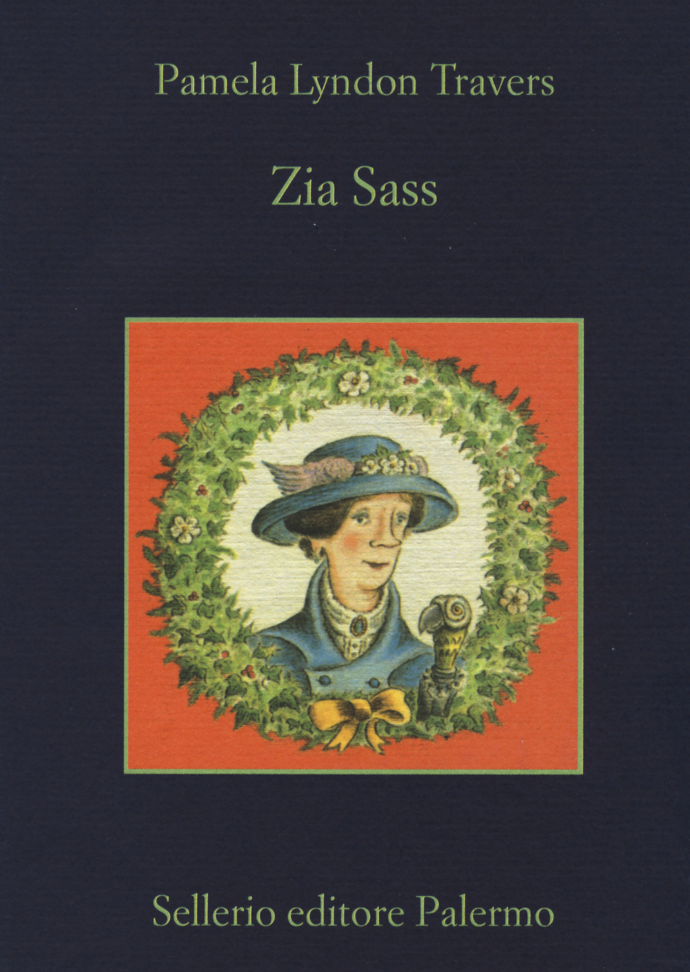 Libro Zia Sass di P. L. Travers - ean 9788838933981 - Sellerio Editore Palermo