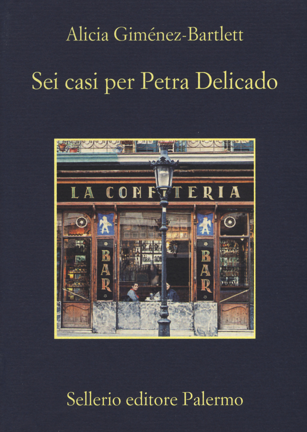 Libro Sei casi per Petra Delicado di Alicia Giménez-Bartlett - ean 9788838934087 - Sellerio Editore Palermo