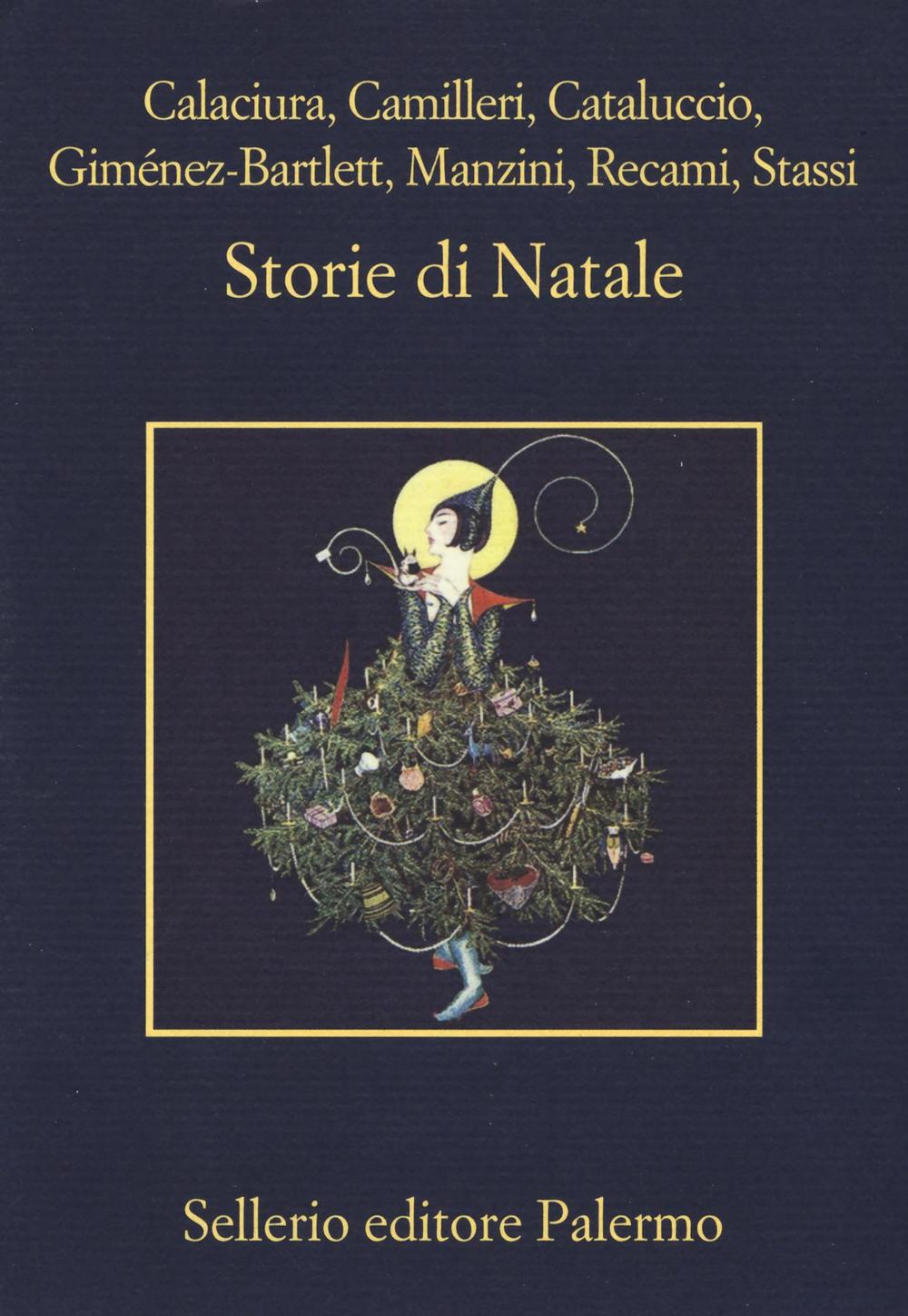 Libro Storie di Natale di  - ean 9788838935718 - Sellerio Editore Palermo