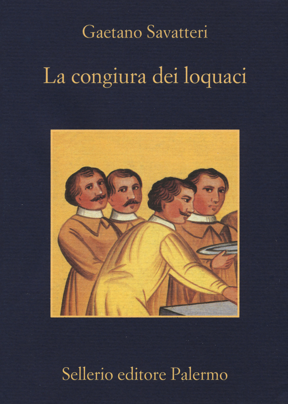 Libro congiura dei loquaci di Gaetano Savatteri - ean 9788838936319 - Sellerio Editore Palermo