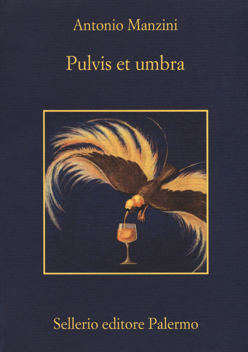 Libro Pulvis et umbra di Antonio Manzini - ean 9788838936821 - Sellerio Editore Palermo