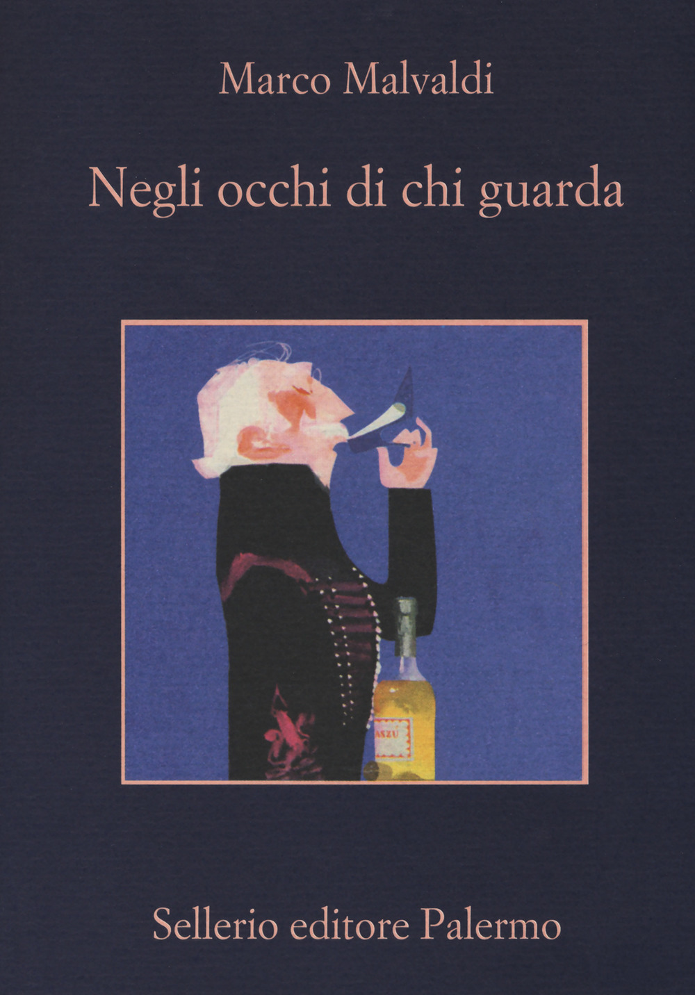 Libro Negli occhi di chi guarda di Marco Malvaldi - ean 9788838936845 - Sellerio Editore Palermo