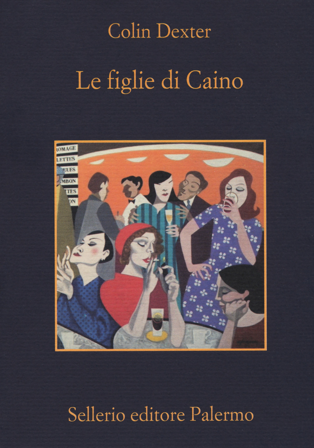Libro figlie di Caino di Colin Dexter - ean 9788838936906 - Sellerio Editore Palermo