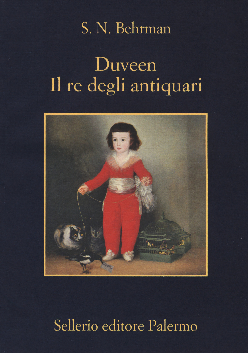 Libro Duveen. Il re degli antiquari di Samuel N. Behrman - ean 9788838937484 - Sellerio Editore Palermo