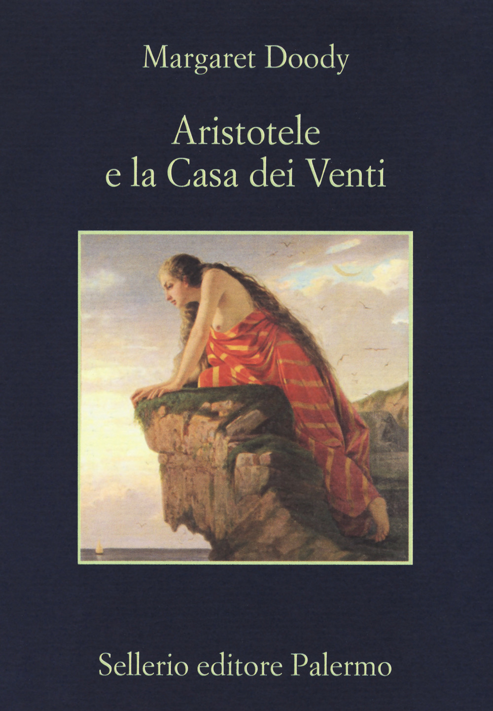 Libro Aristotele e la Casa dei Venti di Margaret Doody - ean 9788838937781 - Sellerio Editore Palermo