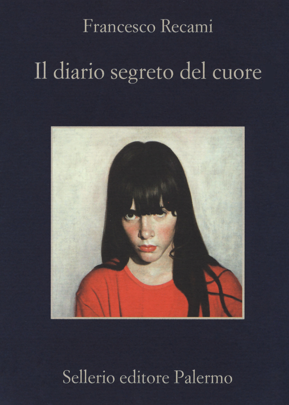 Libro diario segreto del cuore di Francesco Recami - ean 9788838938542 - Sellerio Editore Palermo