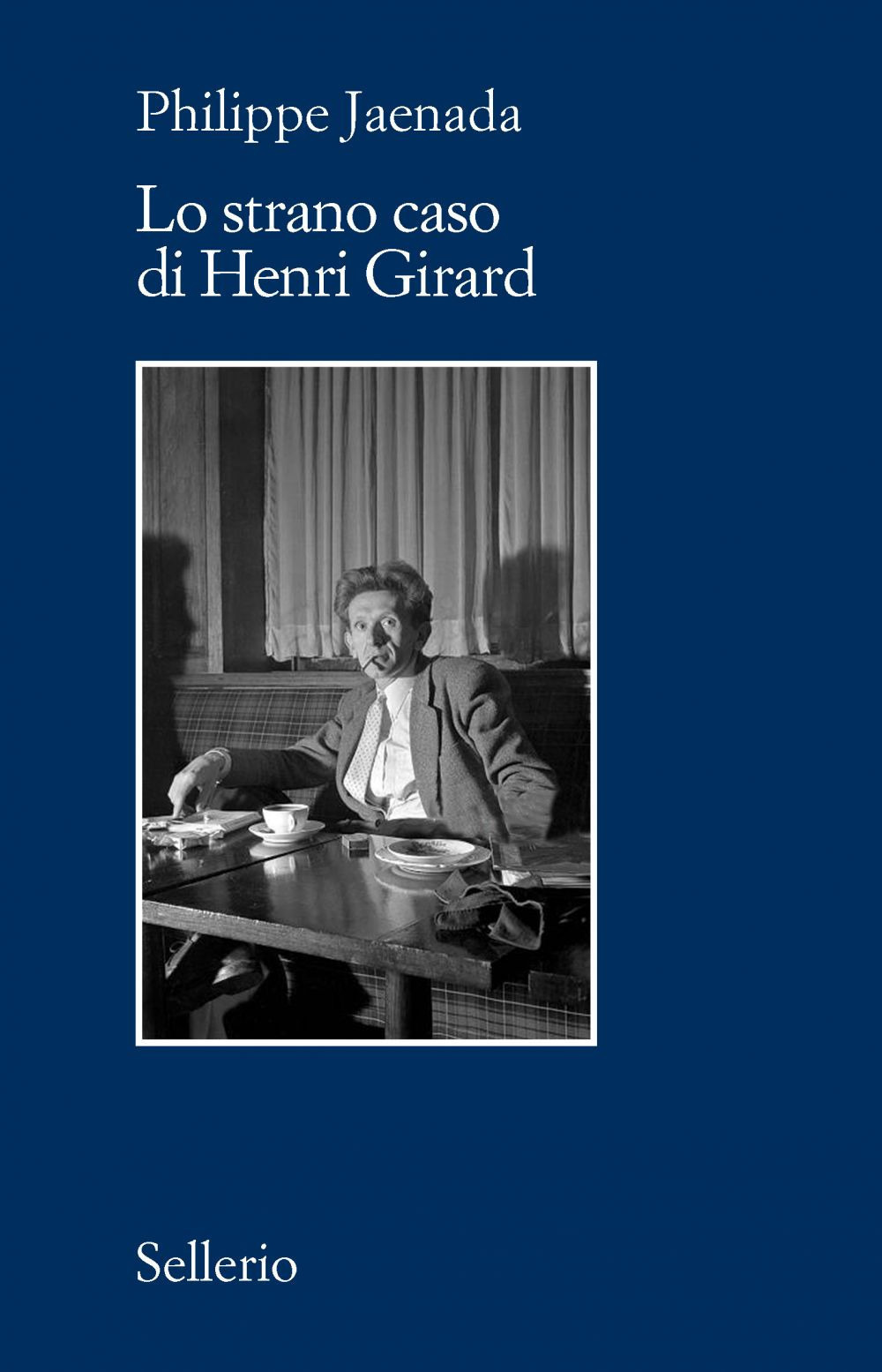 Libro strano caso di Henri Girard di Philippe Jaenada - ean 9788838939181 - Sellerio Editore Palermo