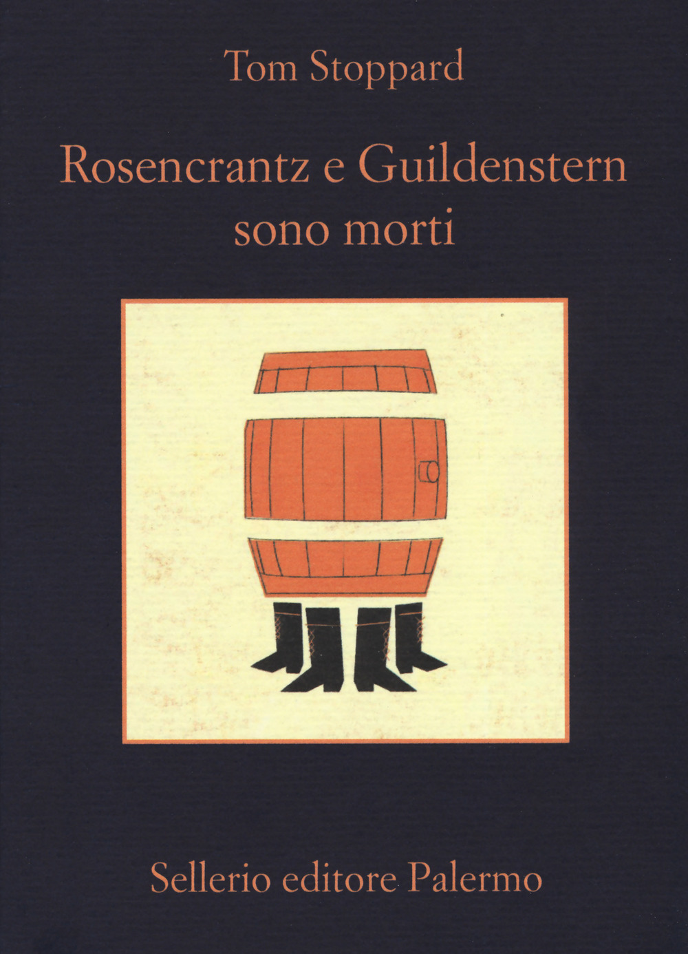 Libro Rosencrantz e Guildenstern sono morti di Tom Stoppard - ean 9788838939723 - Sellerio Editore Palermo