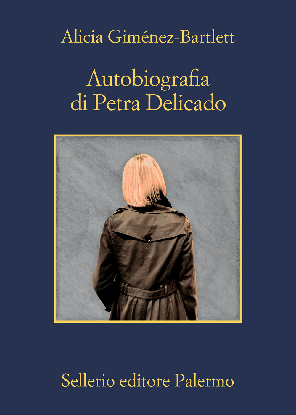 Libro Autobiografia di Petra Delicado di Alicia Giménez-Bartlett - ean 9788838941443 - Sellerio Editore Palermo